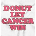thumbnail image 2 of Donut Let Breast Cancer Win Hoodie Sweatshirt Women Brisco Brands S, 2 of 6