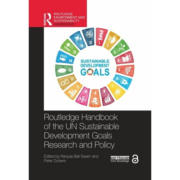 Routledge Environment and Sustainability Routledge Handbook of the Un Sustainable Development Goals Research and Policy, (Hardcover)