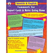 Spanish & English Comments for Report Cards & Notes Going Home, Grades K - 5 (Paperback)