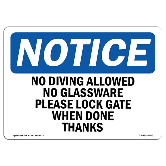 SignMission OS-NS-A-1218-L-14480 12 x 18 in. OSHA Notice Sign - No Diving Allowed No Glassware Please Lock