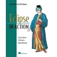 thumbnail image 1 of Pre-Owned Eclipse in Action: A Guide for Java Developers (Paperback) 1930110960 9781930110960, 1 of 1