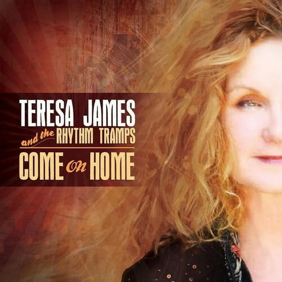 Teresa James & the Rhythm Tramps - Come On Home - Music & Performance - CD