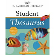 The American Heritage Student Thesaurus [Hardcover - Used]