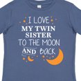 thumbnail image 4 of Inktastic I Love My Twin Sister to the Moon and Back Boys or Girls Toddler T-Shirt, 4 of 5