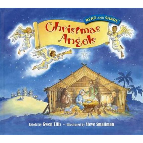 Pre-Owned Christmas Angels: Read and Share (Hardcover) 1400308542 9781400308545