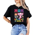 thumbnail image 5 of Axolotl Birthday Mom Shirt - Matching Family Party Tees for Girls, Mom & Dad-Sold Individually Black Shirt Adult Medium, 5 of 7