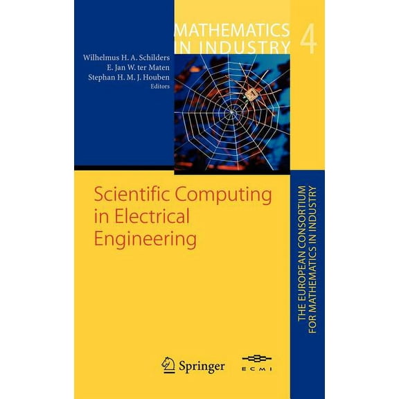 Scientific Computing in Electrical Engineering: Proceedings of the Scee-2002 Conference Held in Eindhoven, (Hardcover)