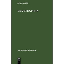 Sammlung GÃ¶schen Redetechnik, Book 6061, (Hardcover)