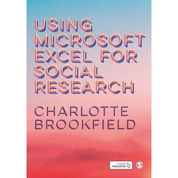 Using Microsoft Excel for Social Research, (Paperback)