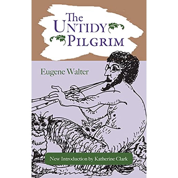 Pre-Owned Deep South Books The Untidy Pilgrim, (Paperback)