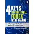 thumbnail image 1 of Les 4 Clés pour un Trading Rentable sur le Forex par Tisseur, Christopher, 1 of 2