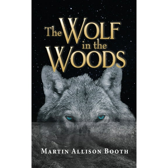 The Wolf In the Woods, (Paperback)