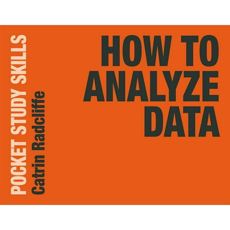 How to Analyze Data - eBook (Best Way To Analyze Data)
