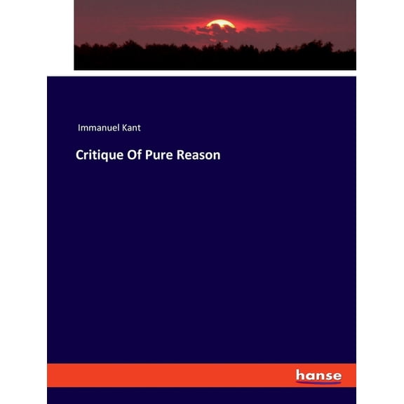 Critique Of Pure Reason, (Paperback)
