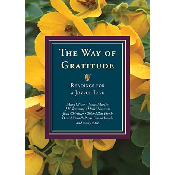 The Way of Gratitude: Readings for a Joyful Life