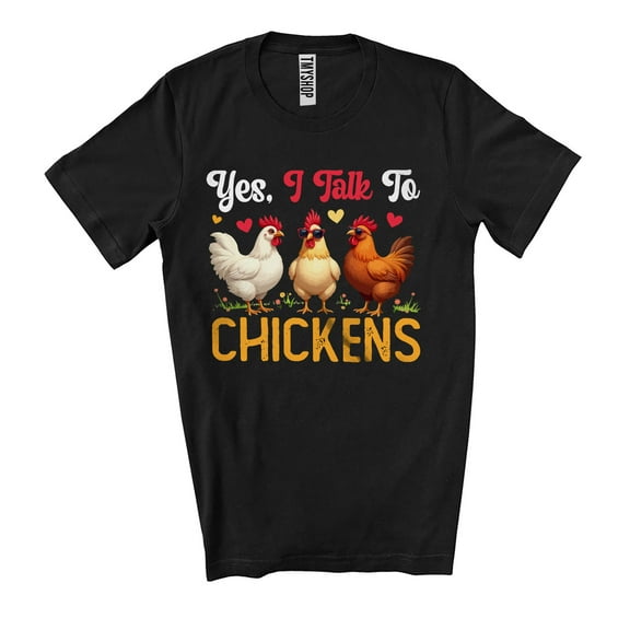 Yes I Talk To Chickens; Humorous Three Sunglasses Chickens; Farm Animal Lover Farmer Unisex T-Shirt