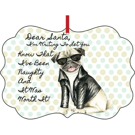 Quotes For Christmas Ornaments Ornaments Funny Pug Dog Quote Elegant Semigloss Aluminum Christmas Ornament Tree Decoration - Unique Modern Novelty Tree Décor Favors ()