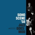 thumbnail image 1 of V/A RSD 2022 - SOHO SCENE '58 (JAZZ GOES MOD), 1 of 1