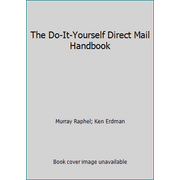 The Do-It-Yourself Direct Mail Handbook [Hardcover - Used]
