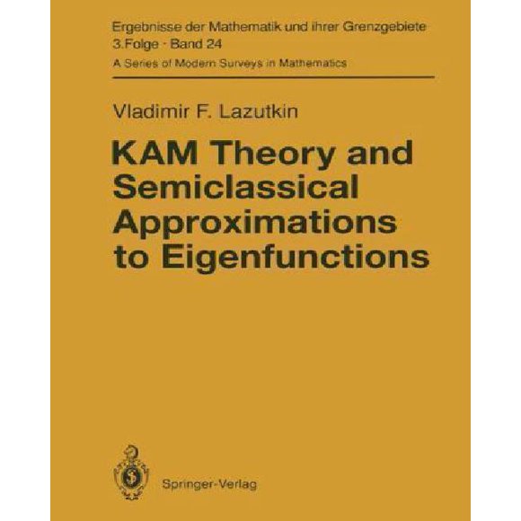 KAM Theory and Semiclassical Approximations to Eigenfunctions
