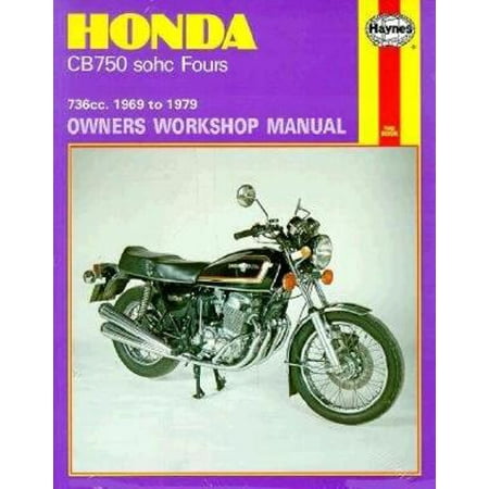 - Honda Cb750 Sohc Fours Owners Workshop Manual, No. 131 : 736cc '69-'79