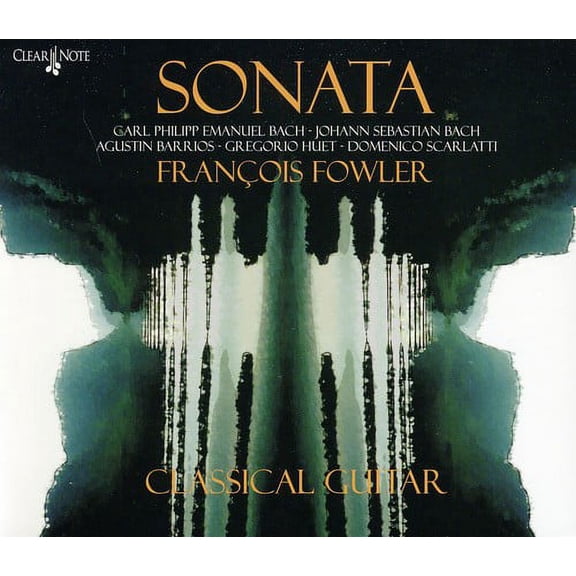 François Fowler - Sonata - Classical - CD