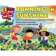 Let's-Read-And-Find-Out Science 2 Running on Sunshine: How Does Solar Energy Work?, (Hardcover)