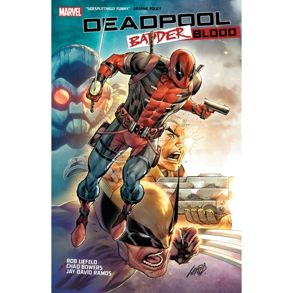 Deadpool: Badder Blood Deadpool: Badder Blood, (Paperback)
