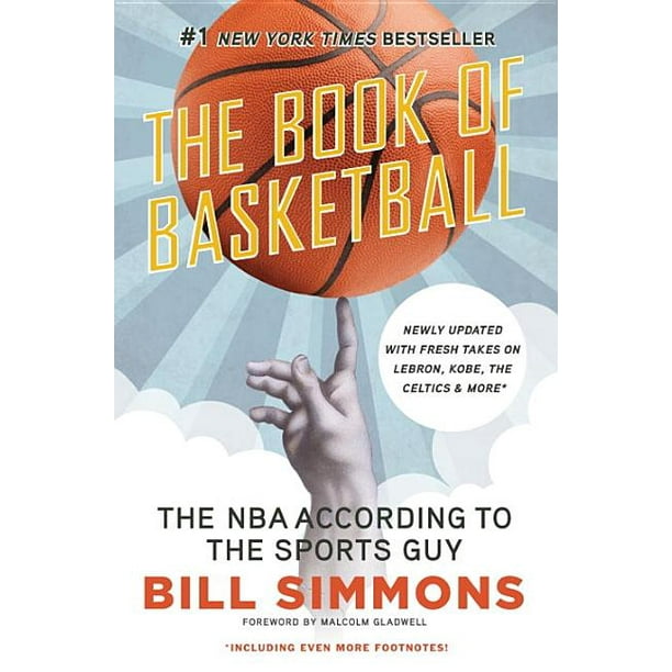 The Book Of Basketball The Nba According To The Sports Guy Paperback Walmart Com Walmart Com