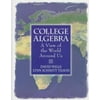 College Algebra: A View of the World Around Us [Hardcover - Used]
