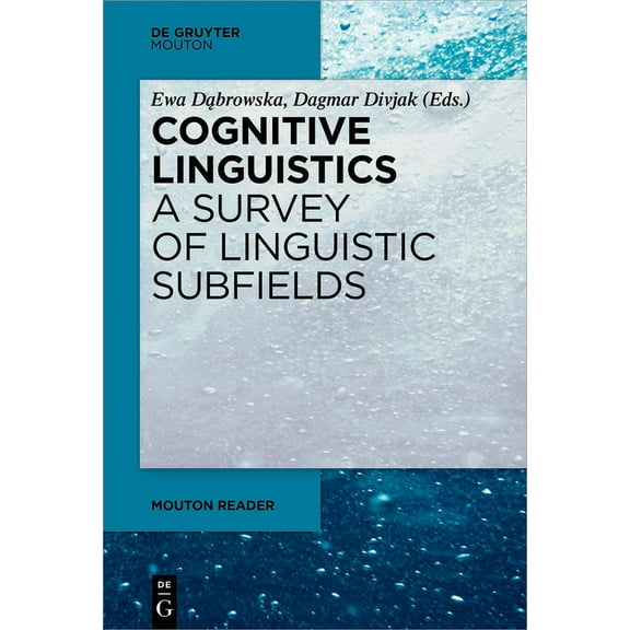 Mouton Reader Cognitive Linguistics - A Survey of Linguistic Subfields, (Paperback)