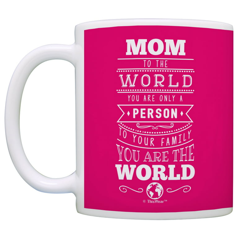 ThisWear Mom Mug Mothers Day Cup Mom Son Gifts Mom Daughter Gift