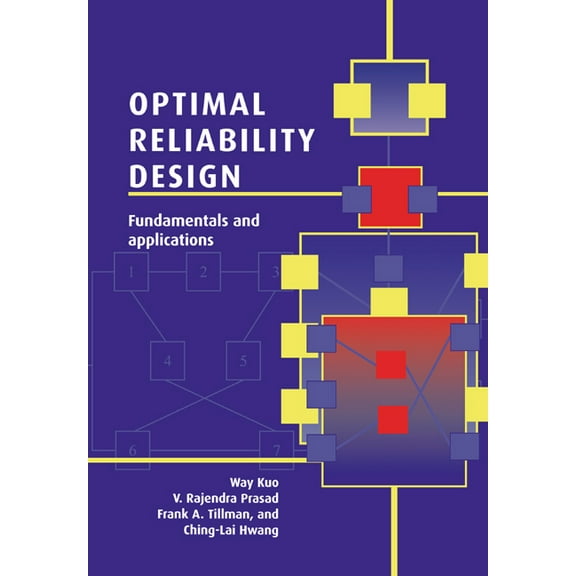 Optimal Reliability Design: Fundamentals and Applications, (Paperback)