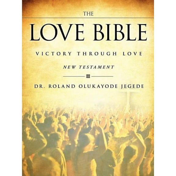 The Love Bible, (Paperback)