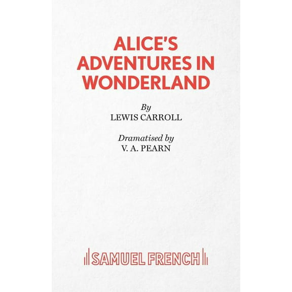 Alice's Adventures in Wonderland, (Paperback)