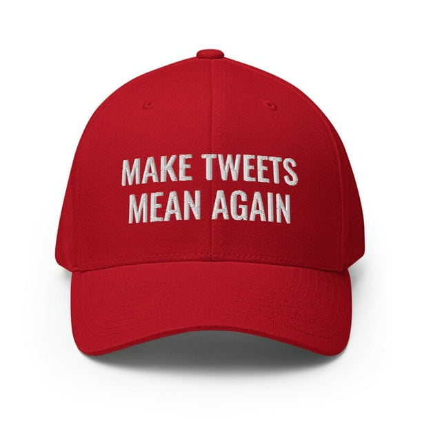 Mean Tweets 2024, Make Tweets Mean Again Hat, Mean tweets Dad Cap ...