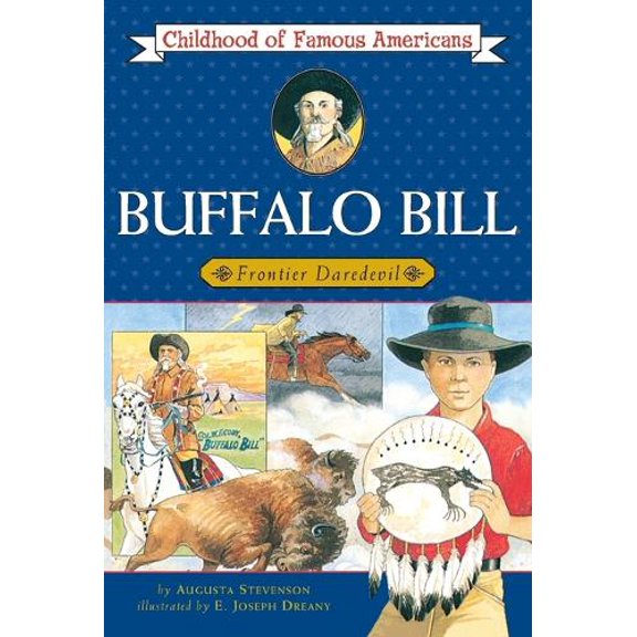 Pre-Owned Buffalo Bill: Frontier Daredevil (Childhood of Famous Americans) Paperback