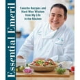 thumbnail image 1 of Pre-Owned Essential Emeril: Favorite Recipes and Hard-Won Wisdom from My Life in the Kitchen (Hardcover) 0848744780 9780848744786, 1 of 1