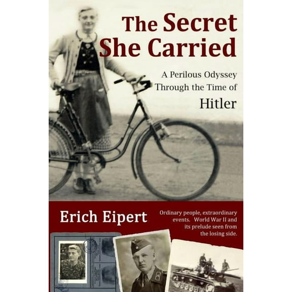 The Secret She Carried: A Perilous Odyssey Through the Time of Hitler