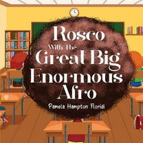 Rosco With The Great Big Enormous Afro, (Paperback)