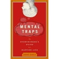 thumbnail image 1 of Pre-Owned Mental Traps: The Overthinker's Guide to a Happier Life (Paperback) 0385662505 9780385662505, 1 of 1