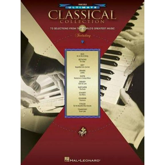 Ultimate Classical Collection: 73 Selections from the World's Greatest Music (Paperback)