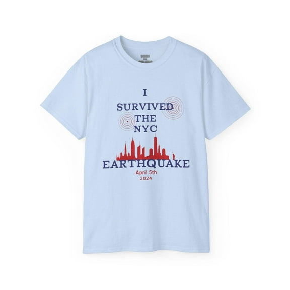 I SURVIVED THE NY EARTHQUAKE 2024 T-shirt (Version 2) | 4 Colors | Heavy Cotton Quality