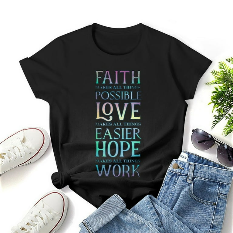 Love Hopes All Things Women T Shirt Love Hopes All Things Women T Shirt