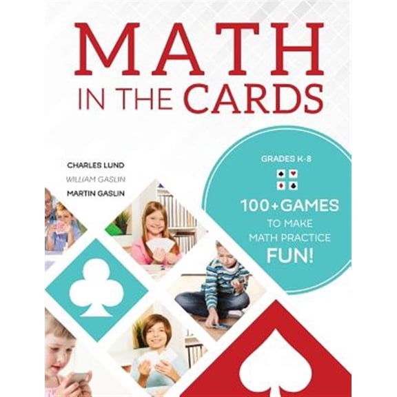 Pre-Owned Math in the Cards: 100+ Games to Make Math Practice Fun Paperback