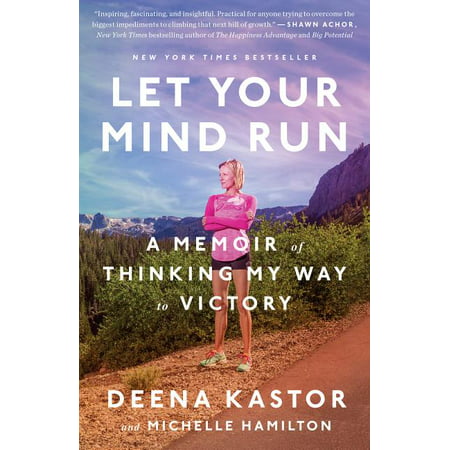 Let Your Mind Run : A Memoir of Thinking My Way to (Best Way To Run Kodi)