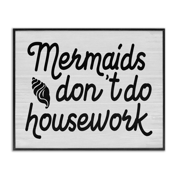 Stupell Industries Eclectic Mermaids Don't Do Housework Funny Nautical Phrase Black Framed Giclee Art, 14 x 11, by Lil' Rue