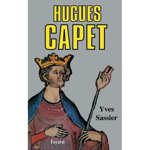 Hugues Capet, (Paperback)
