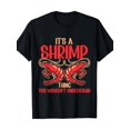 thumbnail image 1 of MenS Cotton ItS a Shrimp Thing Graphic T-Shirt- Black Casual Short Sleeve Tee with Red Orange Shrimp Design, Soft Comfortable for Casual Attire, Seafood Enthusiast Apparel Shrimp Themed Shirt Digital, 1 of 5