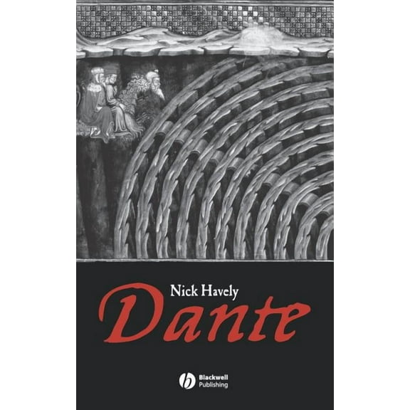 Wiley Blackwell Guides to Literature Dante, (Hardcover)